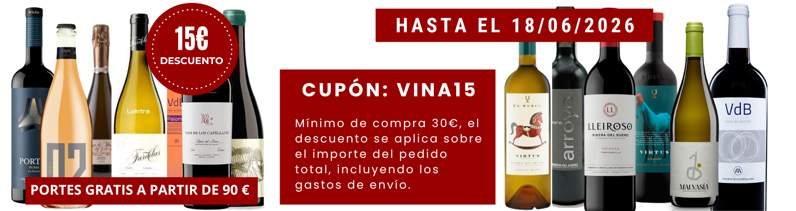 PROMO ESPECIAL CON CUPON DESCUENTO; VINA15